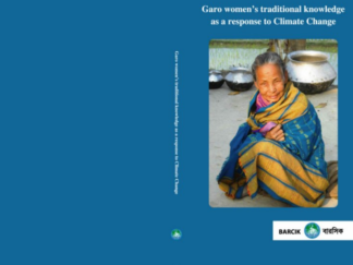 Garo womens traditional knowledge as a response to climate change-2012